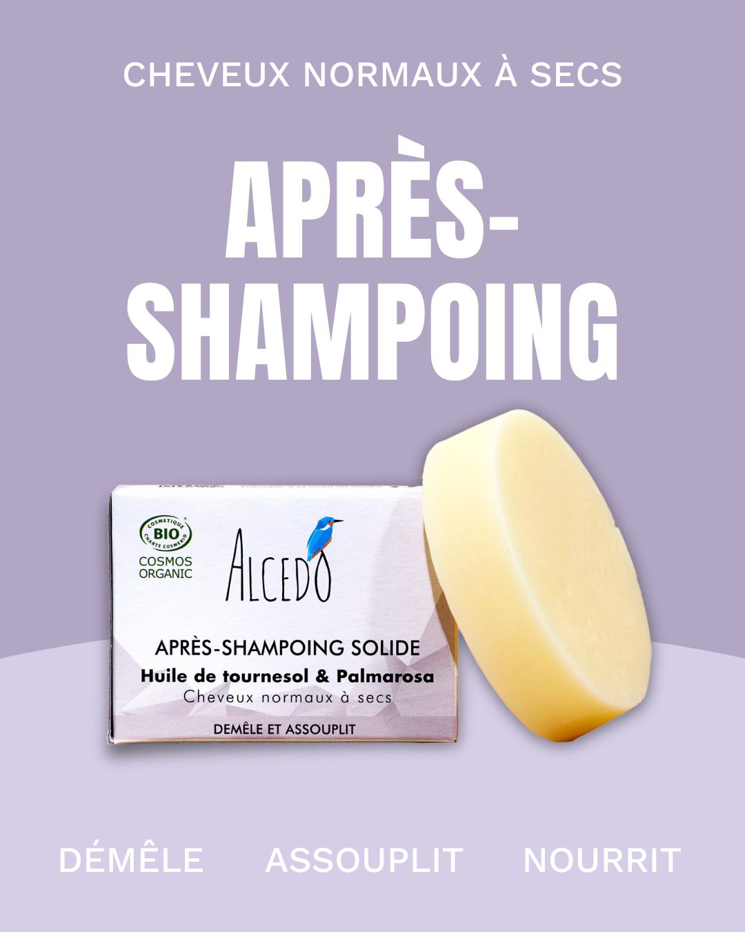 Pack Douceur : Shampoing Bio (cheveux normaux à secs) & Après-Shampoing Solide Bio